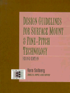 Design Guidelines for Surface Mount & Fine-Pitch Technology - Solberg, Vern