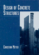 Design of Concrete Structures - Meyer, Christian