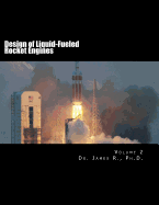 Design of Liquid-Fueled Rocket Engines: Volume 2
