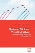 Design of Minimum-Weight Structures