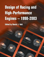 Design of Racing and High-Performance Engines, 1998-2003