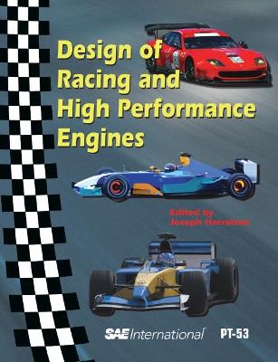 Design of Racing and High Performance Engines - Harralson, Joseph