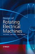 Design of Rotating Electrical Machines