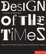 Design of the Times: Using Movements and Styles for Contemporary Design