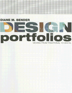 Design Portfolios: Moving from Traditional to Digital
