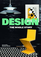 Design: The Whole Story