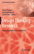Design Thinking Research: Measuring Performance in Context
