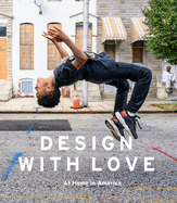 Design with Love: At Home in America