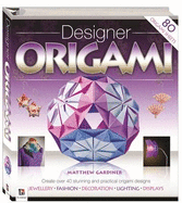 Designer Origami - Gardiner, Matthew