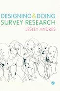 Designing and Doing Survey Research