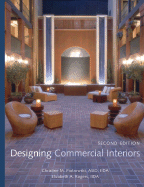 Designing Commercial Interiors - Piotrowski, Christine M, and Rogers, Elizabeth A