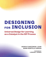Designing for Inclusion: Universal Design for Learning as a Catalyst in the IEP Process
