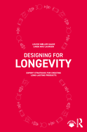 Designing for Longevity: Expert Strategies for Creating Long-Lasting Products