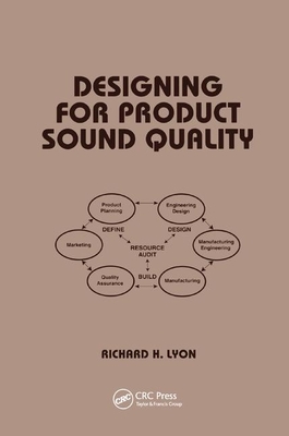 Designing for Product Sound Quality - Lyon, Richard