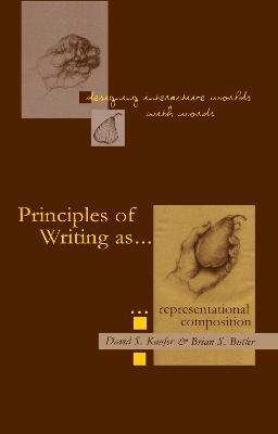 Designing Interactive Worlds with Words: Principles of Writing as Representational Composition - Kaufer, David S, and Butler, Brian S