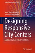 Designing Responsive City Centers: Applicable Urban Design Guidelines