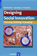 Designing Social Innovation: Planning, Building, Evaluating