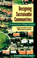 Designing Sustainable Communities: Learning from Village Homes