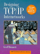 Designing TCP/IP Internetworks