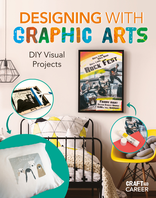 Designing with Graphic Arts: DIY Visual Projects: DIY Visual Projects - Oosbree, Ruthie Van