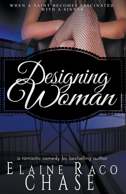 Designing Woman - Chase, Elaine Raco