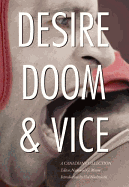 Desire, Doom & Vice: A Canadian Collection