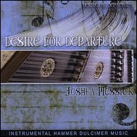 Desire for Departure - Joshua Messick