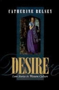 Desire: Love Stories in Western Culture