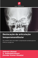 Deslocao da articulao temporomandibular