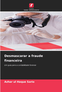 Desmascarar a fraude financeira