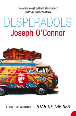 Desperadoes - O'Connor, Joseph