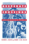 Desperate Crossings: Seeking Refuge in America