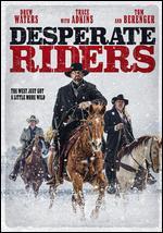 Desperate Riders