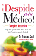 Despide a Tu Medico