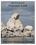 Destination: Pyramid Lake