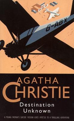 Destination Unknown - Christie, Agatha