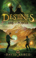 Destines: The Ark of Power