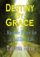 Destiny by Grace