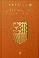 Destiny: Grimoire Anthology Vol. V