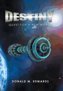 Destiny: Quest for a New World