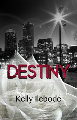 Destiny - Williams, Faith (Editor), and Ilebode, Kelly