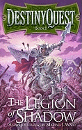 DestinyQuest: The Legion of Shadow