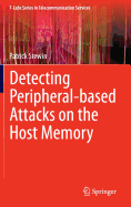 Detecting Peripheral-Based Attacks on the Host Memory