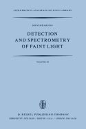 Detection and Spectrometry of Faint Light