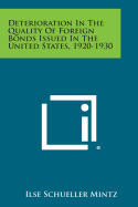 Deterioration in the Quality of Foreign Bonds Issued in the United States, 1920-1930