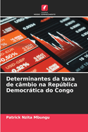 Determinantes da taxa de cmbio na Repblica Democrtica do Congo