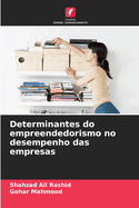 Determinantes do empreendedorismo no desempenho das empresas