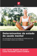 Determinantes do estado de sade mental