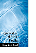 Determinations of Stellar Parallax