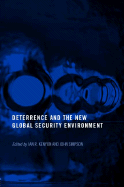 Deterrence and the New Global Security Environment